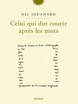 cover image of Celui qui dut courir après les mots